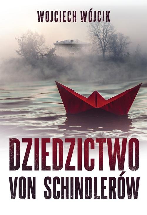 Image of Dziedzictwo von Schindlerów
