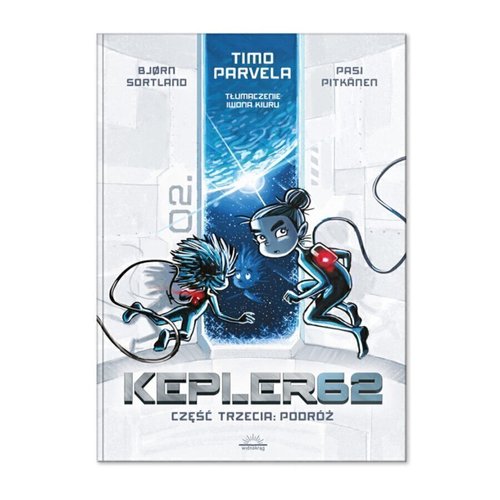 Image of Kepler62 Część trzecia Podróż