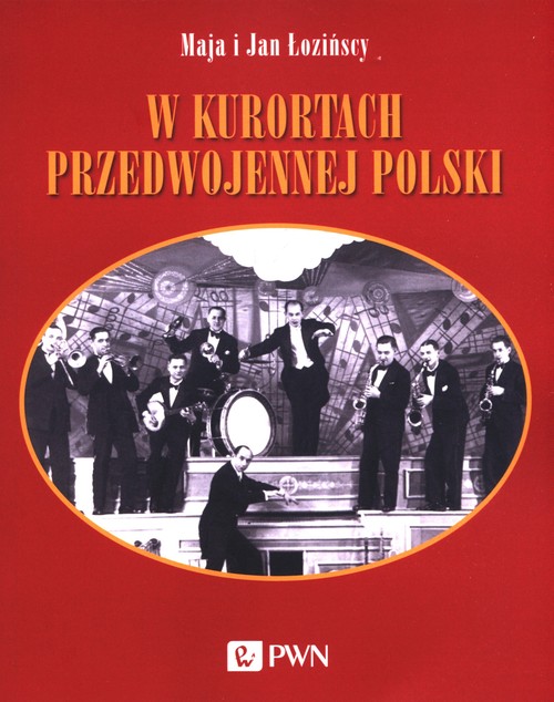 Image of W kurortach przedwojennej Polski