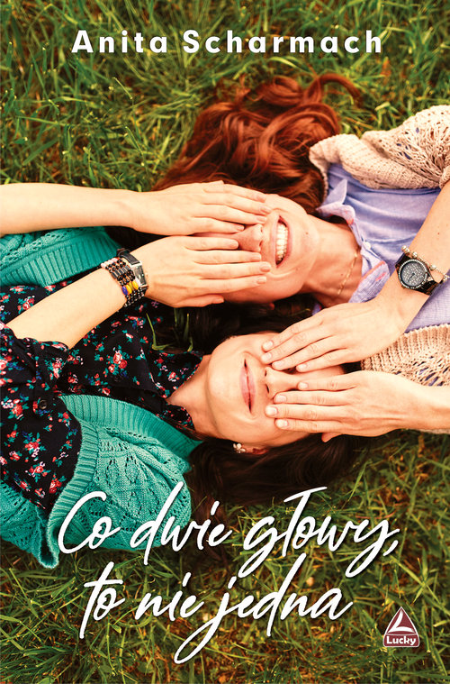 Image of Co dwie głowy, to nie jedna