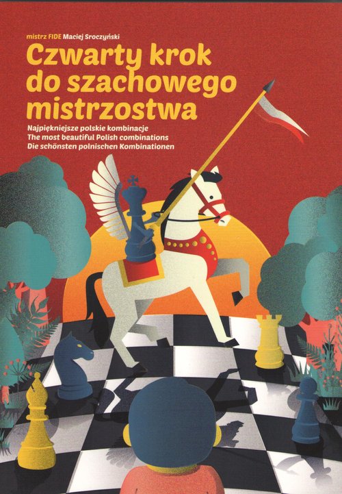 Image of Czwarty krok do szachowego mistrzostwa