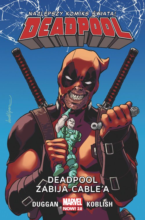 Image of Deadpool T.11 Deadpool zabija Cable’a