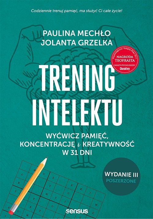 Image of Trening intelektu. Wyćwicz pamięć, koncentrację i kreatywność w 31 dni.