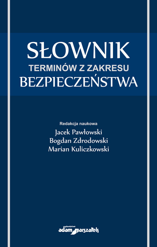 Image of Słownik terminów z zakresu bezpieczeństwa