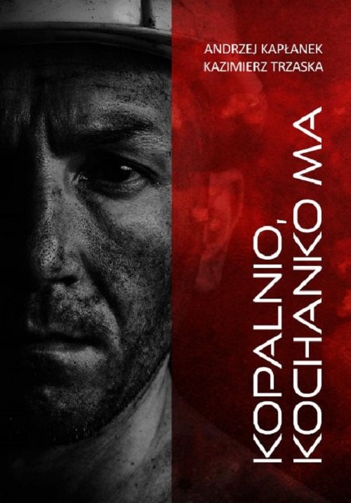 Image of Kopalnio kochanko ma