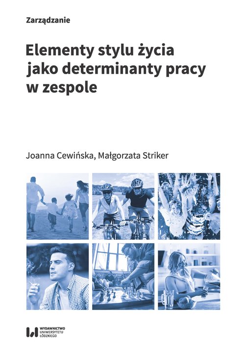 Image of Elementy stylu życia jako determinanty pracy w zespole