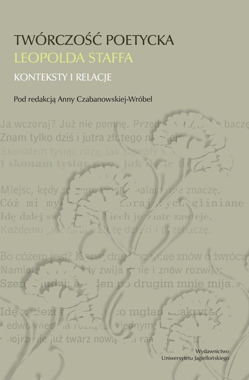 Image of Twórczość poetycka Leopolda Staffa Konteksty i relacje