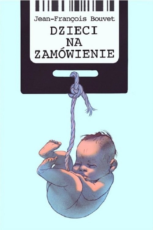 Image of Dzieci na zamówienie