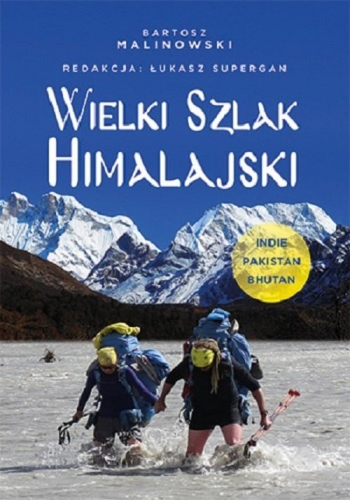 Image of Wielki Szlak Himalajski Indie, Pakistan, Bhutan