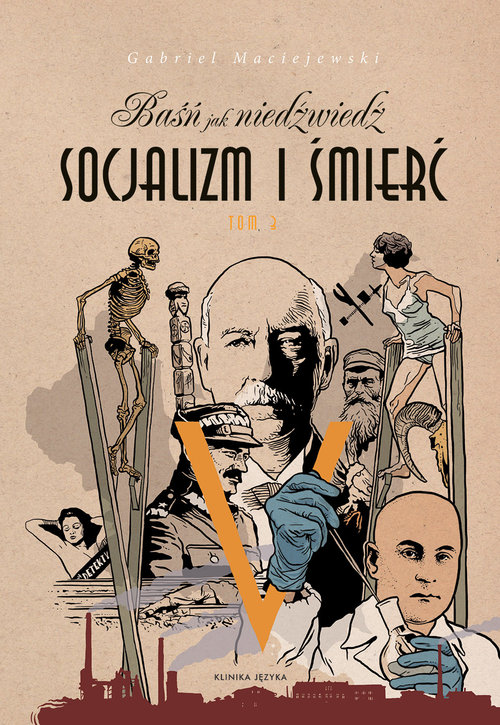Image of Baśń jak niedźwiedź Socjalizm i śmierć Tom 3