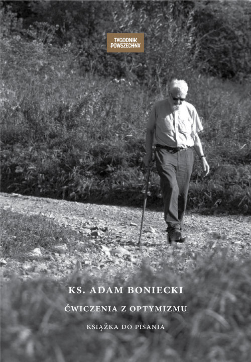 Image of Ks. Adam Boniecki Ćwiczenia z optymizmu Książka do pisania