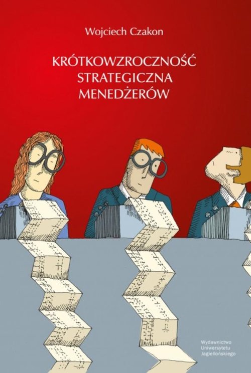 Image of Krótkowzroczność strategiczna menedżerów