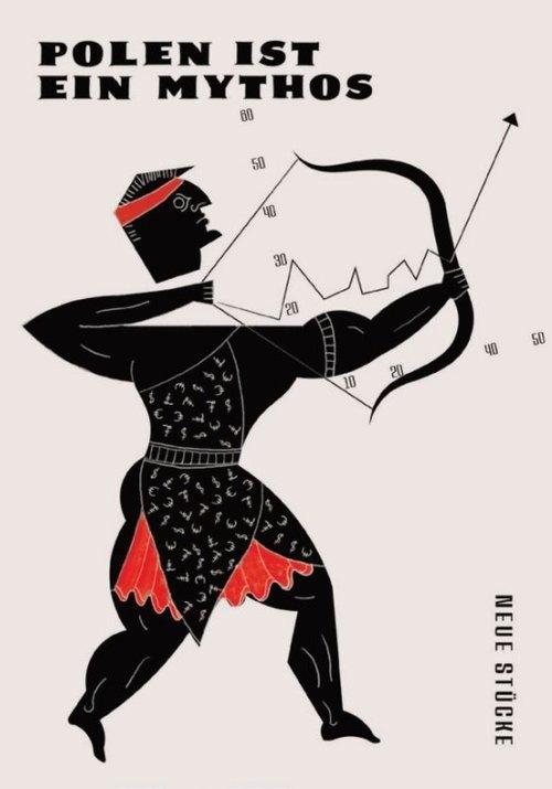 Image of Polen ist ein Mythos Neue Stucke