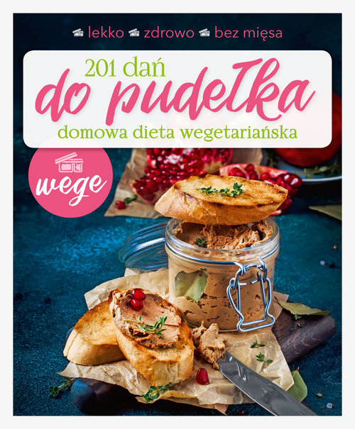 Image of 201 dań do pudełka Domowa dieta wegetariańska