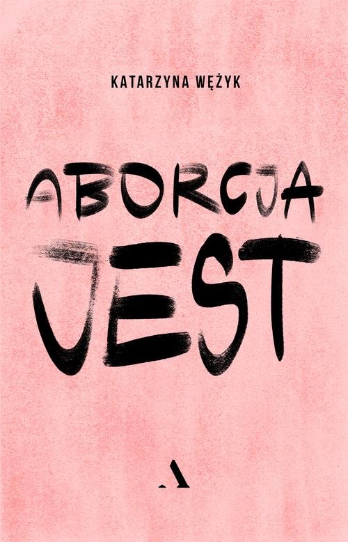 Image of Aborcja jest