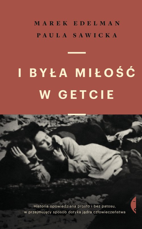 Image of I była miłość w getcie