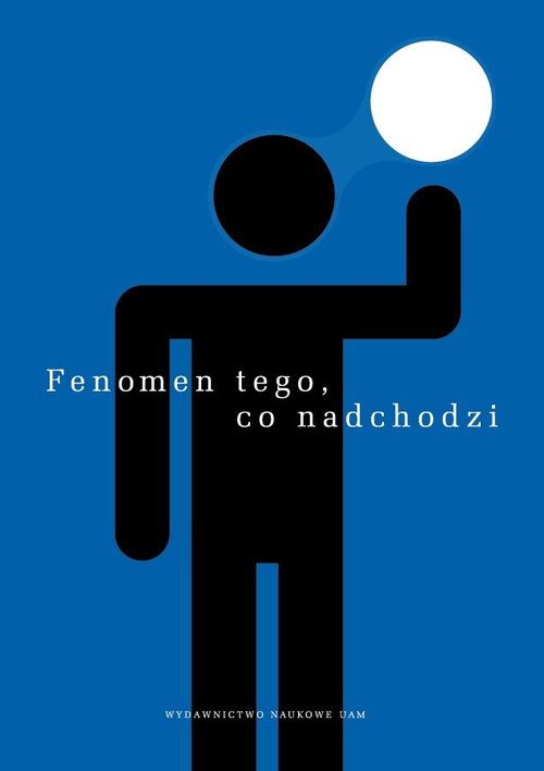 Image of Fenomen tego, co nadchodzi