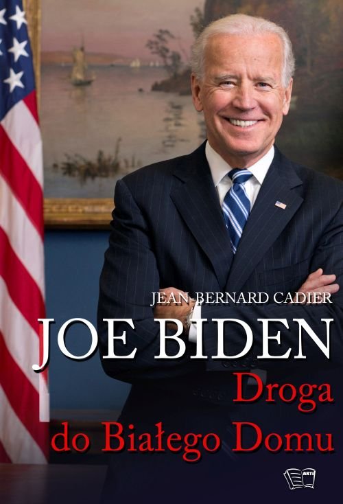 Image of Joe Biden Droga do Białego Domu