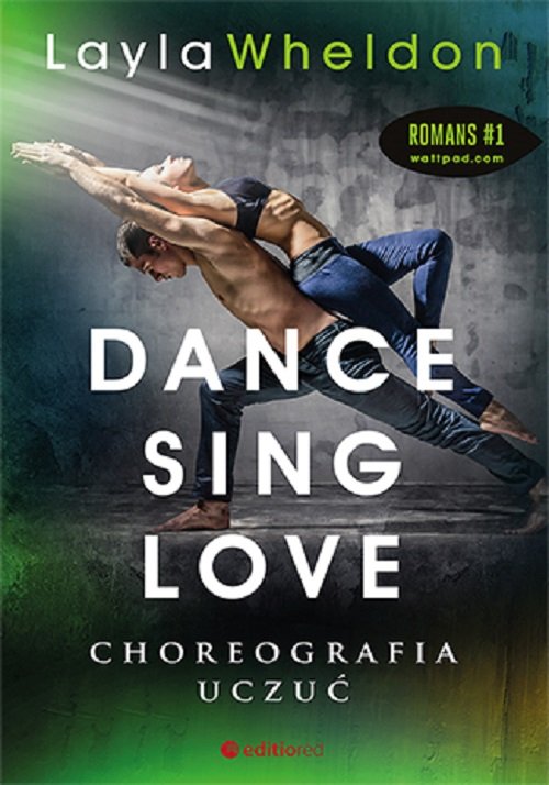 Image of Dance Sing Love Choreografia uczuć Romans #1