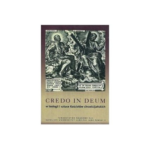 Image of Credo in Deum w teologii i sztuce Kościołów chrześcijańskich