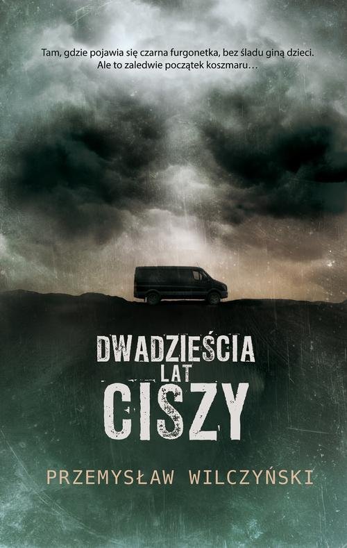 Image of Dwadzieścia lat ciszy