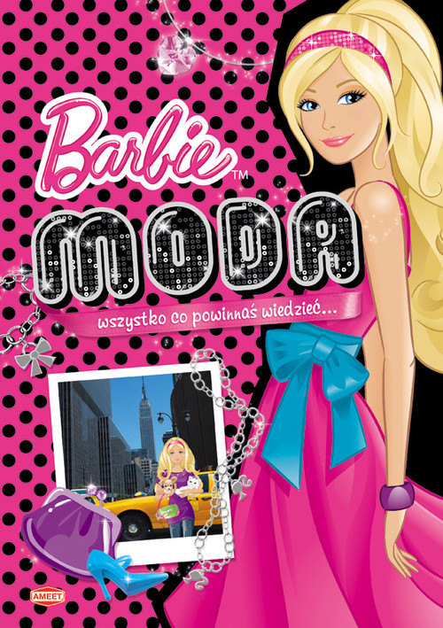 Image of Barbie Moda Wszystko co powinnaś wiedzieć BM1