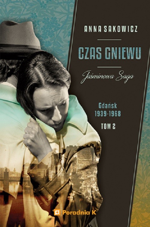 Image of Jaśminowa Saga Tom 2 Czas gniewu