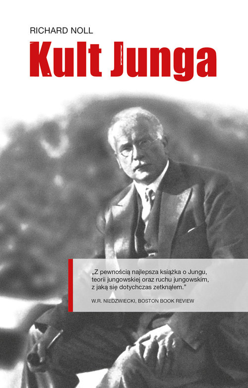Image of Kultowe fikcje C.G. Jung i jego projekt psychologii analitycznej