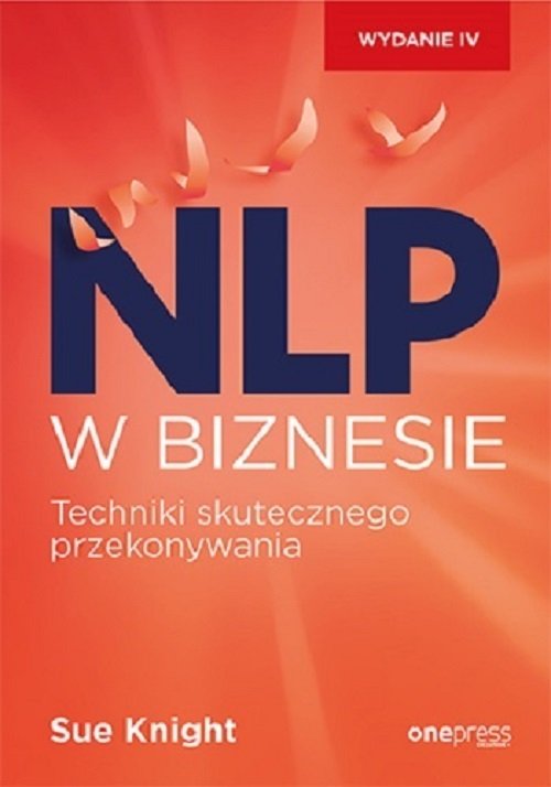 Image of NLP w biznesie Techniki skutecznego przekonywania