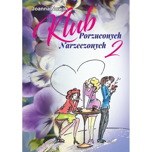 Image of Klub Porzuconych Narzeczonych 2