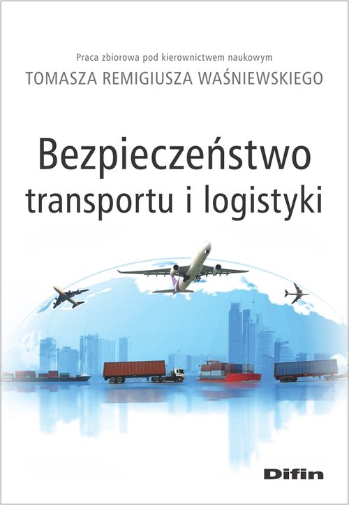 Image of Bezpieczeństwo transportu i logistyki