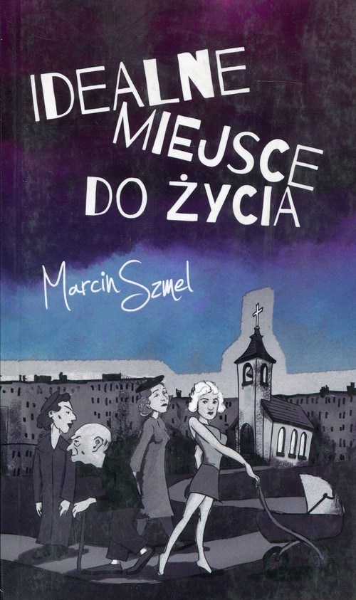 Image of Idealne miejsce do życia
