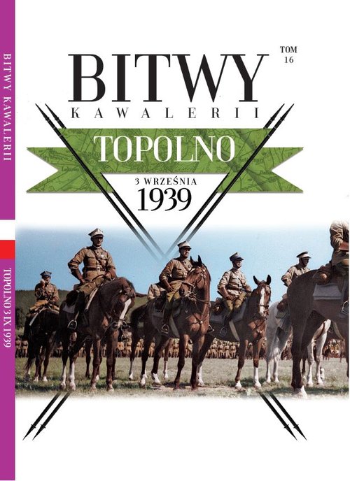 Image of Bitwy Kawalerii Tom 16 Topolno