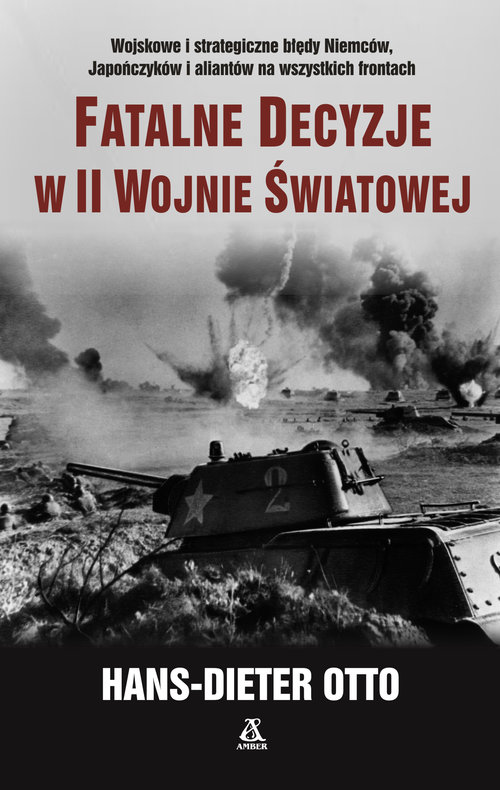 Image of Fatalne decyzje w II wojnie światowej