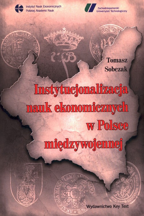 Image of Instytucjonalizacja nauk ekonomicznych w Polsce międzywojennej