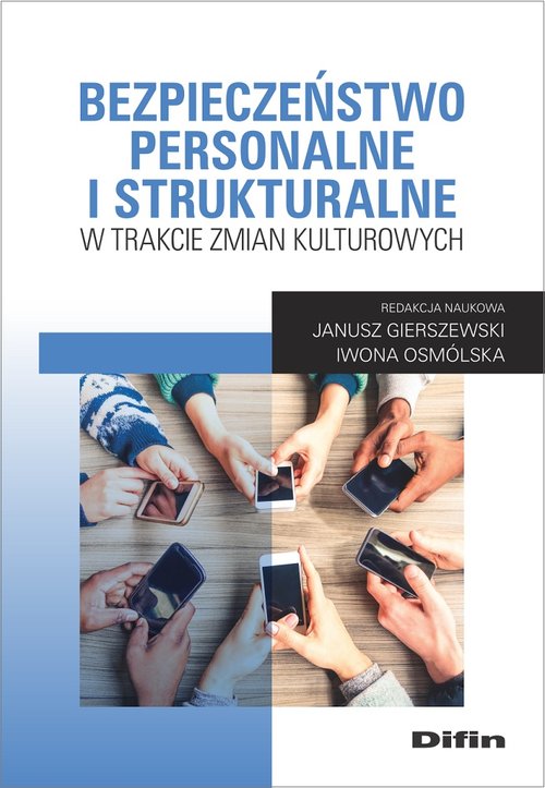 Image of Bezpieczeństwo personalne i strukturalne w trakcie zmian kulturowych