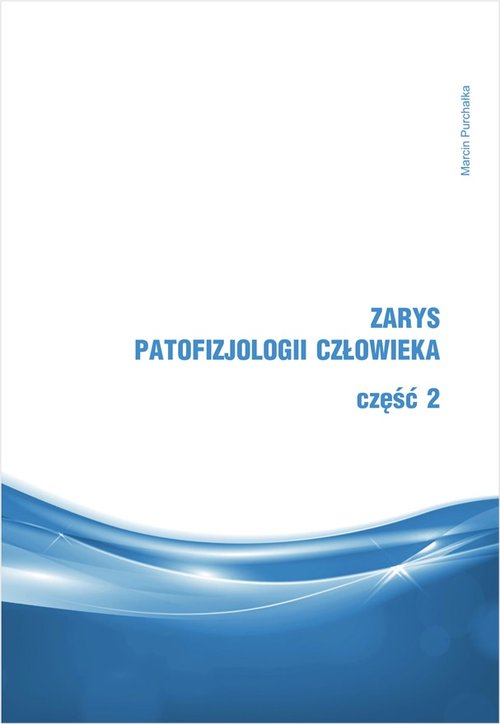 Image of Zarys patofizjologii człowieka Część 2