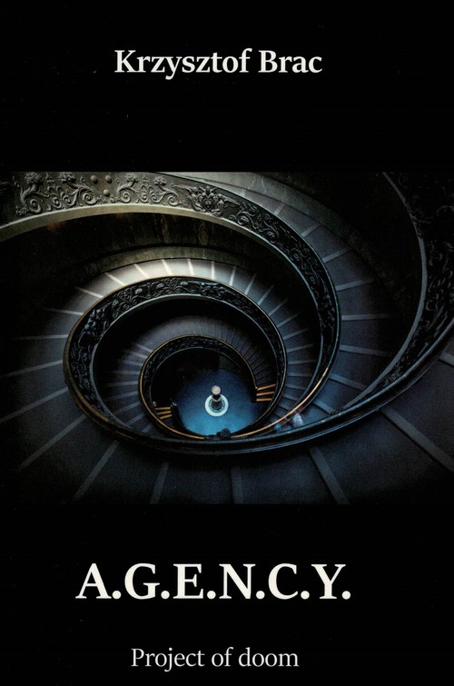 Image of AGENCY Project of doom