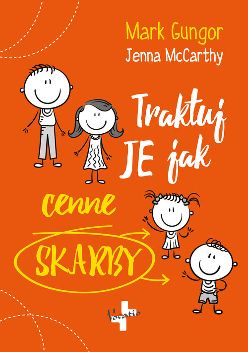 Image of Traktuj Je jak cenne skarby