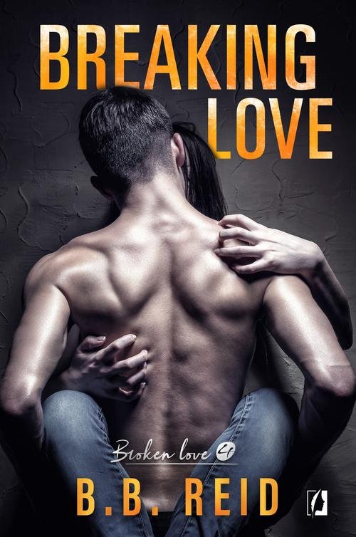 Image of Broken love Tom 4 Breaking love