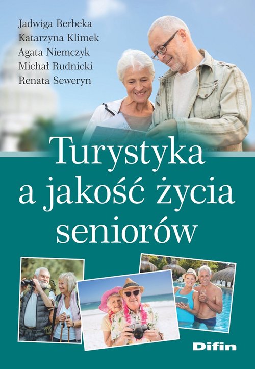 Image of Turystyka a jakość życia seniorów