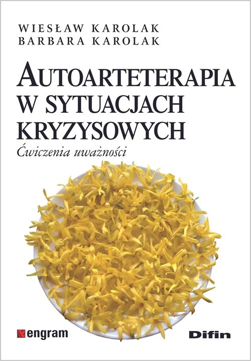 Image of Autoarteterapia w sytuacjach kryzysowych Ćwiczenia uważności