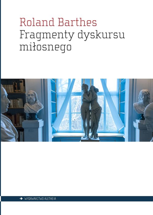 Image of Fragmenty dyskursu miłosnego