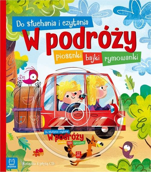 Image of Do słuchania i czytania W podróży Piosenki bajki rymowanki