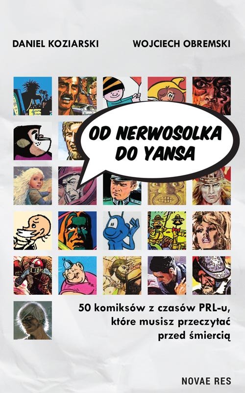 Image of Od Nerwosolka do Yansa 50 komiksów z czasów PRL-u, które musisz przeczytać przed śmiercią