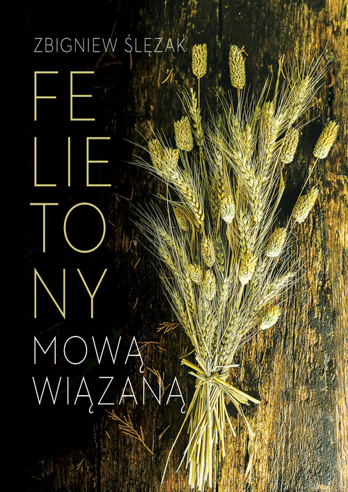 Image of Felietony mową wiązaną