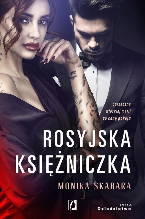 Image of Dziedzictwo Tom 1 Rosyjska księżniczka