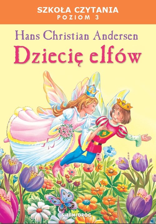 Image of Dziecię elfów Szkoła czytania Poziom 3