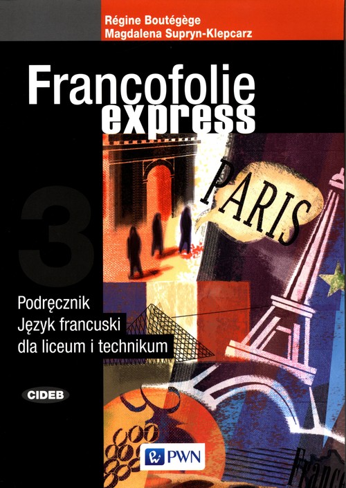 Image of Francofolie express 3 Podręcznik Język francuski Liceum technikum