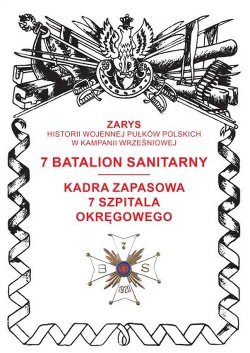 Image of 7 batalion sanitarny Kadra zapasowa 7 Szpitala Okręgowego